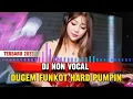 Lagu dj non vocal ‼️ Dugem funkot hard pumpin terbaru 2023🔥🎵kenceng mlingser