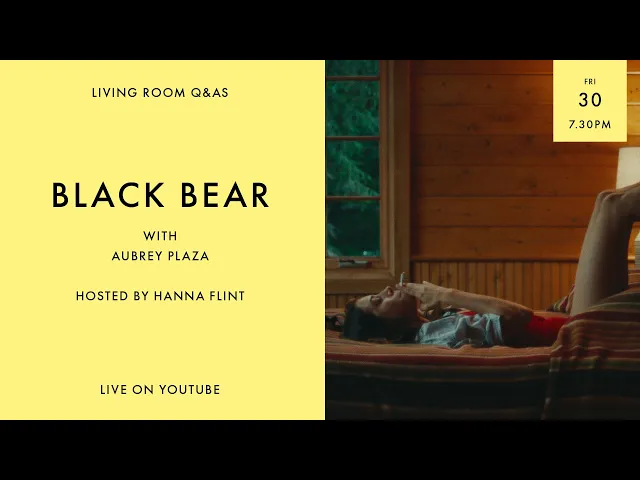 LIVING ROOM Q&As: Black Bear star Aubrey Plaza hosted by Hanna Flint