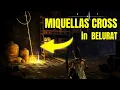 NO SPOILERS - Miquellas cross in BELURAT TOWER SETTLEMENT