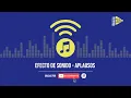 Efecto De Sonido [Aplausos 2] 🎶 [Applause ] - Sound Effect