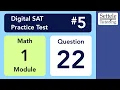 Digital SAT 5 Math Module 1 Question 22 xy-plane