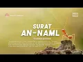 Download Lagu Surat An-Naml (Semut) Irama Bayyati, Doa Nabi Sulaiman Menundukkan Hewan dan Jin - Ahyani Zakiyani