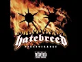 I Will Be Heard - Hatebreed