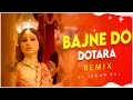 Download Lagu Bajne Do Dotara - Remix || Dj Suman Raj || New Folk Remix (সুন্দরী কমলা নাচে) || 2023 New Remix