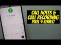 Google Pixel Pro XL Call Notes How to Record Calls Detailed Tutorial