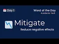 Mitigate - Formal Synonym for Reduce or Lessen Word of the Day
