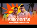 Download Lagu Wesley Safadão e Heitor Costa - Reinventar - Arrocha Safadão