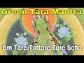 Download Lagu Most powerful protection against negative energy | Green Tara Mantra | Om Tare Tuttare Ture Soha