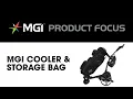 MGI Cooler Storage Bag Instructional Product Focus