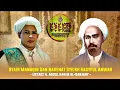 Download Lagu SYAIR-SYAIR MANAQIB - SYEIKH KASYFUL ANWAR - BERSAMA GURU ABDUL HAKIM AL-BANJARI