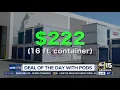 Deal of the Day PODS storage