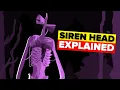 Siren Head - EXPLAINED