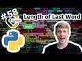 Length of Last Word Python Solution - LeetCode