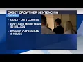 Casey Crowther learns his sentence for COVID-19 relief fraud today