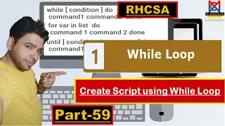 While Loops in Shell Scripting Building Dynamic Scripts with Real-World Examples Part-59 RHCSA