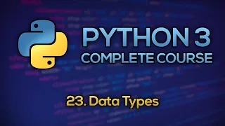 - Python Data Types Python Full Course