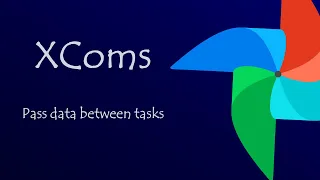 Airflow Tutorial - Xcom How to Pass data between tasks airflow xcom example xcom push pull