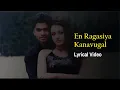 Download Lagu En Ragasiya Kanavukal -  Lyrical Video | Alai | Silambarasan| Trisha | Vidyasagar