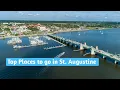 Tour of St Augustine Florida Highlighting the best the Historic City has to offer