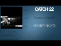 Catch 22 - Keasbey Nights (synced lyrics)