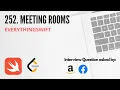 Leetcode 252 Meeting Rooms - Swift Programming Language