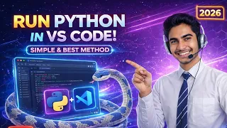 How to Run Python in VS Code 2026 Step-by-Step Setup Guide