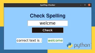 Spelling Checker App with Python GUI using TextBlob API Tkinter Project