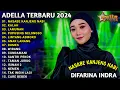 Download Lagu NASABE KANJENG NABI - DIFARINA INDRA - OM ADELLA FULL ALBUM TERBARU 2024 - DANGDUT KOPLO TERBARU