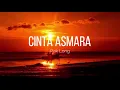 Download Lagu Cinta Asmara - Pak Long