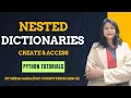 Python Nested Dictionaries How to Access Elements from a Nested Dictionary Dictionary Part-2