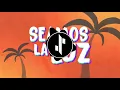 SEAMOS LA LUZ   Artury Pepper, Jahazielband, Lairos, Isdaviel (Slam Bootleg)