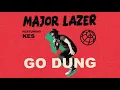 Lagu Major Lazer - Go Dung (feat. Kes) (Official Audio)