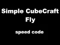 Simple CubeCraft net Fly bypass speed code