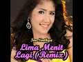 Lima Menit Lagi (Disco Remix)
