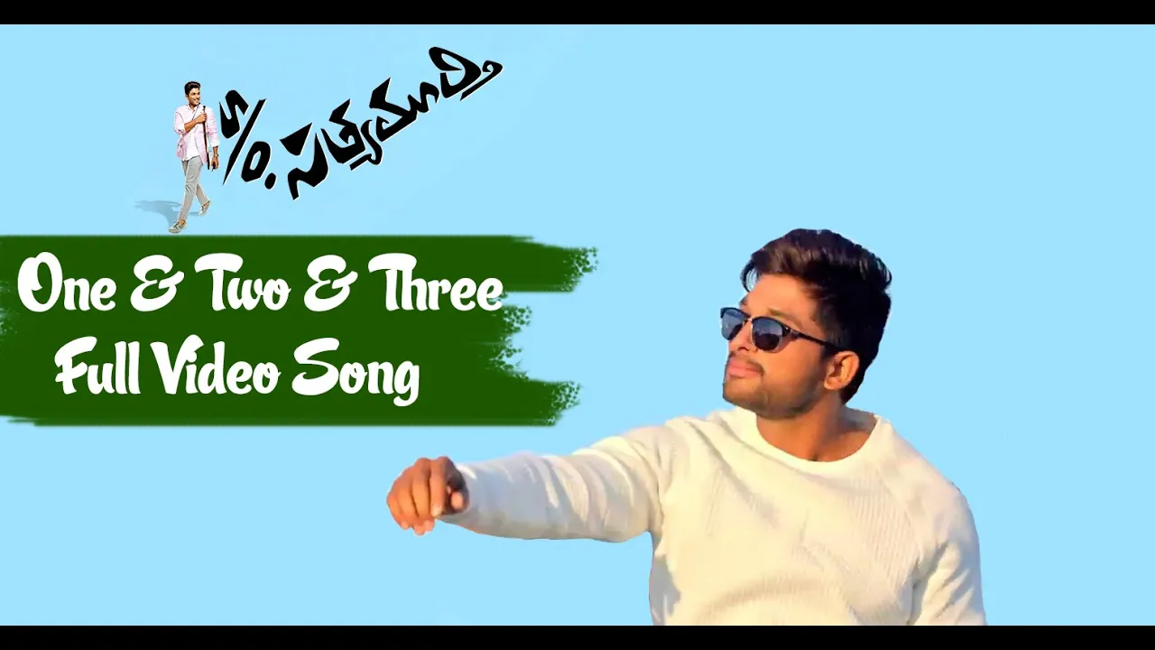 One & Two & Three Full Song : S/O Satyamurthy Full Video Song - Allu Arjun, Upendra, Sneha