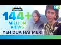Download Lagu Yeh Dua Hai Meri Video Song | Sapne Saajan Ke | Karisma Kapoor, Rahul Roy