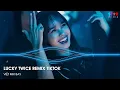 Download Lagu ÀI SÔ LẮC SÔ LẮC KIA ÀI REMIX - LUCKY TWICE REMIX - NONSTOP VINAHOUSE DJ 2022 HOT TIKTOK