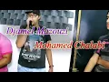 Clip Cheb Djamel Mazouzi Avec Mohamed Chalabi (Chira raha tzakar)