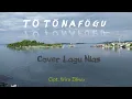 Download Lagu Lagu Nias || Totonafogu || Cover || Wira Ziliwu