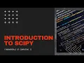 Introduction to SciPy Fundamentals of Computing II