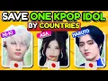 Download Lagu SAVE ONE K-POP IDOL! | 3 Idols from the Same Country 🌍Choose your favorite Idol | K-Pop Quiz 2025