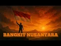 Download Lagu Bangkit Nusantara | Lagu Patriotik Epic Orchestral Rock – NCH (Neon Chord Horizon)
