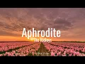 Aphrodite - The Ridleys