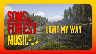Light My Way Sons Of The Forest 