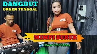 Download MIMPI BURUK RANA RANI - DANGDUT ORGEN TUNGGAL COVER UMI GEBOY MP3