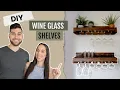 DIY Wine Glass Shelf