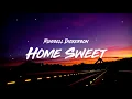 Russell Dickerson - Home Sweet (Lyric Video)