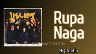 Download IKLIM - Rupa Naga | Video Lirik MP3