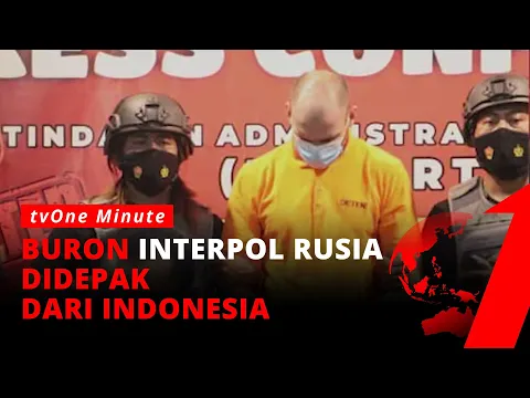 RI Deportasi Buron Interpol Rusia Andrew Kovalenko | AKIM tvOne