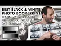 Download Lagu BEST Black \u0026 White Print/Photo Book | Testing Silver Halide, HP Indigo, Inkjet \u0026 Dye Sublimation